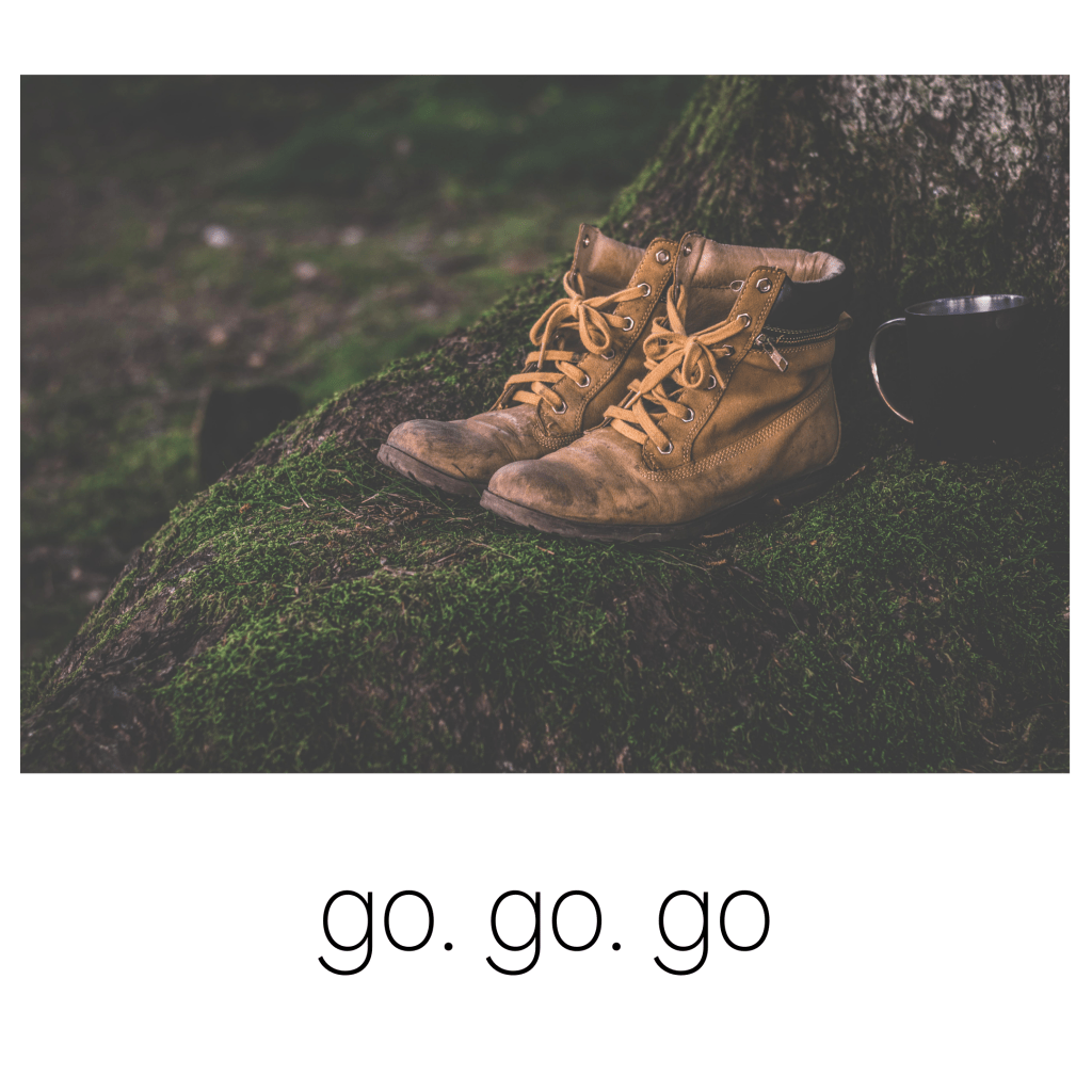 go, go, go and do, do, do