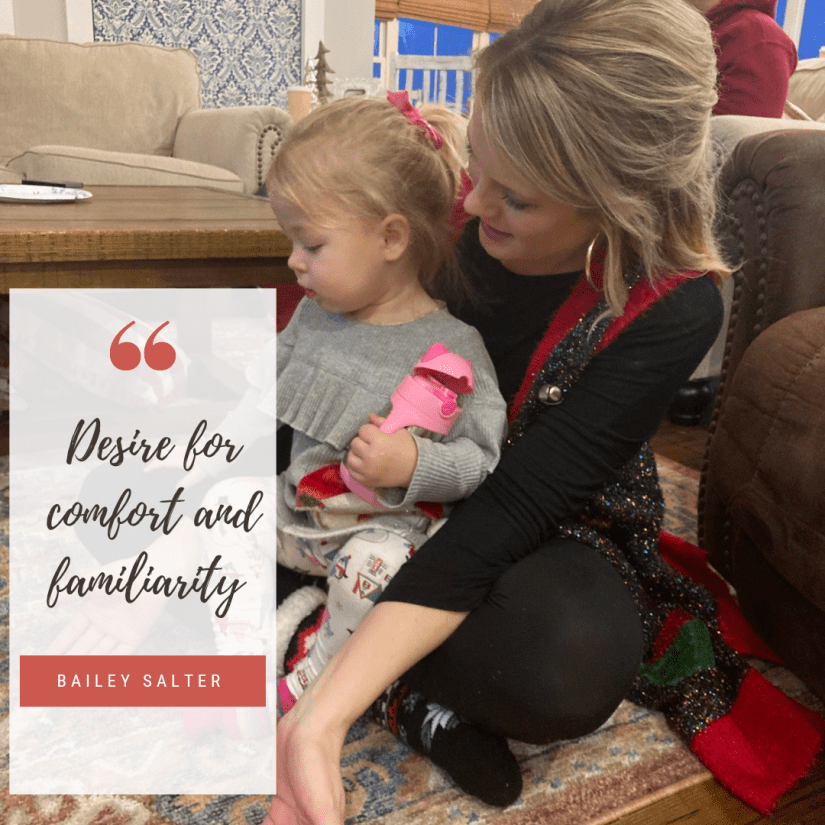 comfort and familiarity