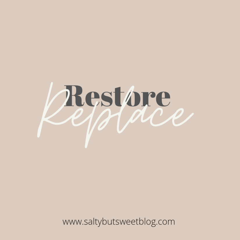 replace | restore
